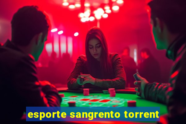 esporte sangrento torrent